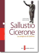 Leggere i classici oggi - Sallustio - Cicerone